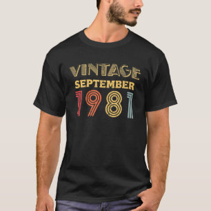 Vintage September 1981 Retro 40 Years Old 40Th Bir T-Shirt