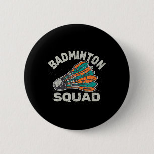 Vintage Shuttle Sport Badminton Squad For Men 6 Cm Round Badge