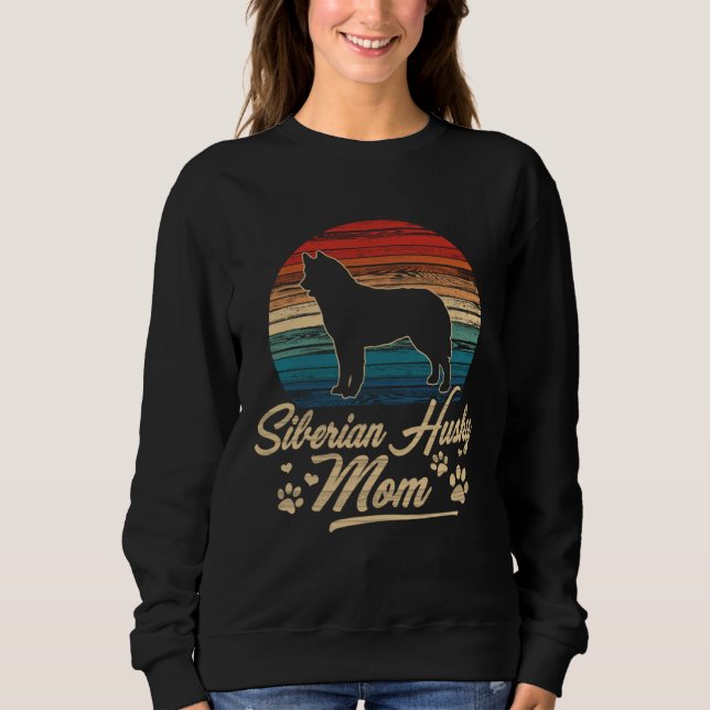 Vintage Siberian Husky Mom Dog  Mothers Day Sweatshirt (Front)