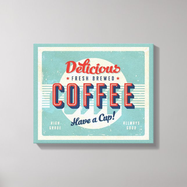 Vintage sign - Fresh Brewed Coffee (Front)