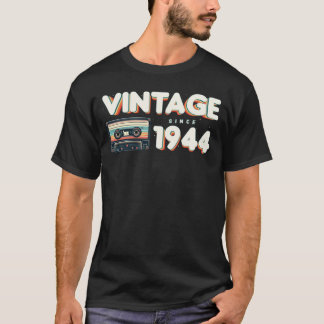 Vintage since 1944 Nostalgic & Vintage Music Birth T-Shirt