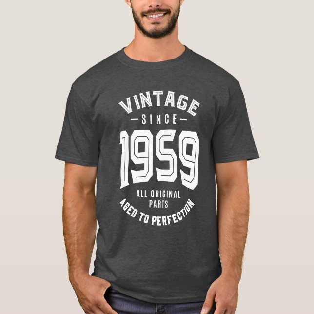 Vintage Since 1959 T-Shirt (Front)