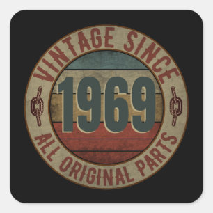 VINTAGE SINCE 1969 ALL ORIGINAL PARTS SQUARE STICKER