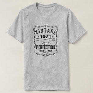 VINTAGE SINCE 1971 AGED TO PERFECTION T-Shirt