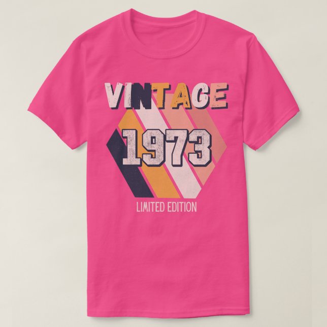 Vintage Since 1973 Birthday Bday Retro T-Shirt (Design Front)