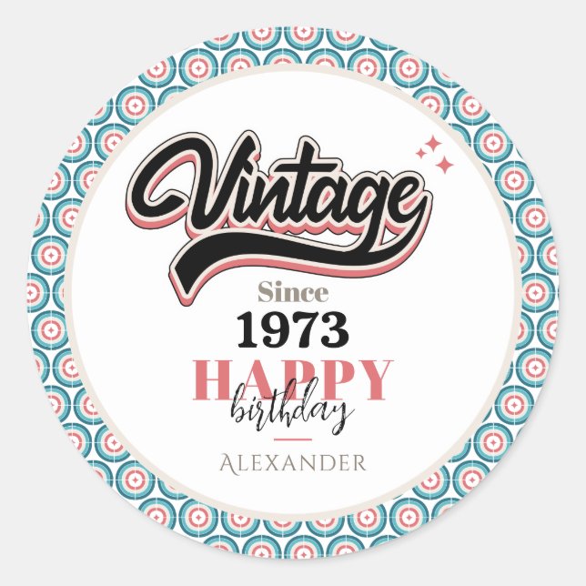 Vintage since - 1973 classic round sticker (Front)