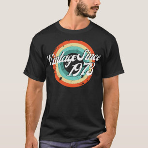 Vintage Since 1973 T-Shirt