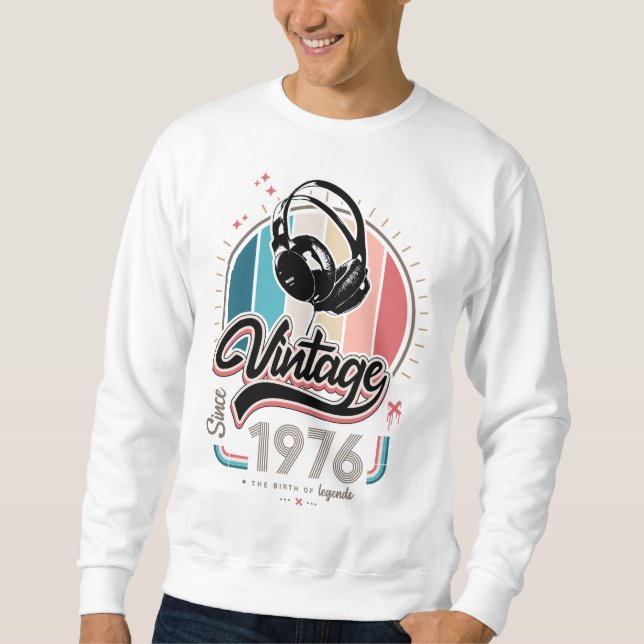 Vintage since 1976 headphones sweatshirt (Front)