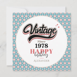 Vintage since - 1978