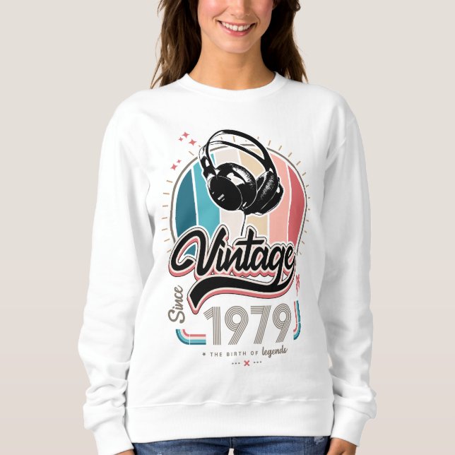 Vintage since 1979 headphones sweatshirt (Front)