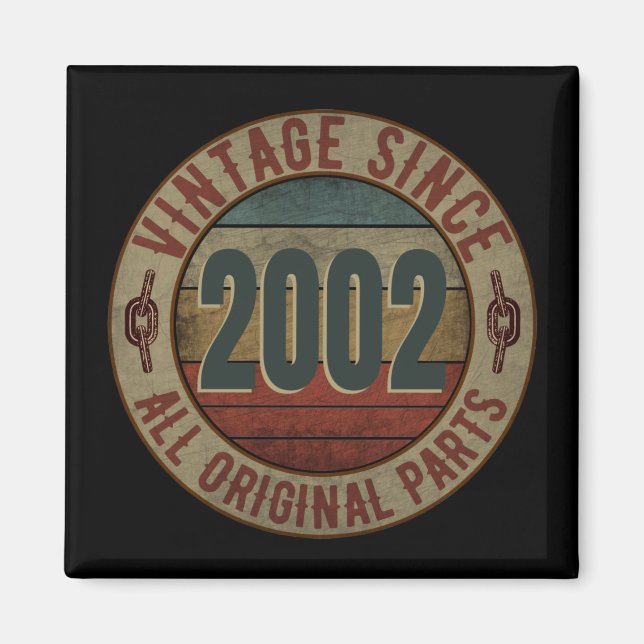 VINTAGE SINCE 2002 ALL ORIGINAL PARTS MAGNET (Front)
