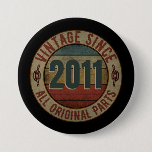 VINTAGE SINCE 2011 ALL ORIGINAL PARTS. 7.5 CM ROUND BADGE