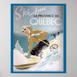 Vintage Ski Poster,  Quebec for winter sports Poster