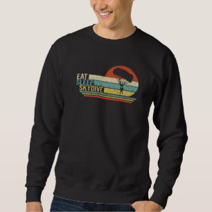 Vintage Skydiving Eat Sleep Skydive Parachute Skyd Sweatshirt