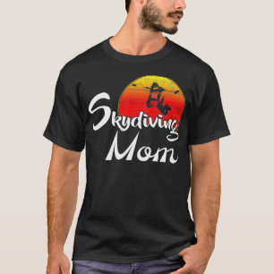 Vintage Skydiving Mom Retro Sunset Funny Skydiver T-Shirt