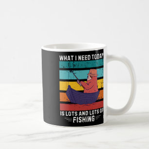 Vintage Sloth What I Need Today Is Lots And Lots O Coffee Mug