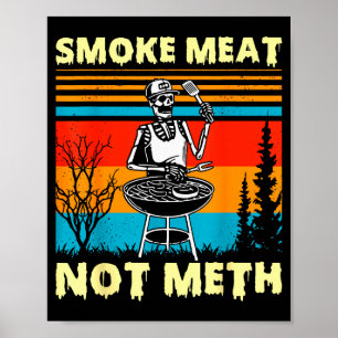 Vintage Smoke Meat Not Skeleton Funny Barbecue Gri Poster