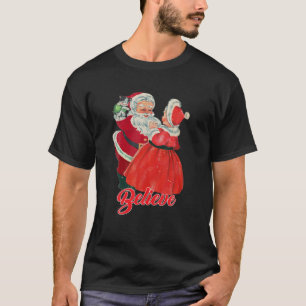 Vintage Snow And Santa Claus Merry Christmas Belie T-Shirt