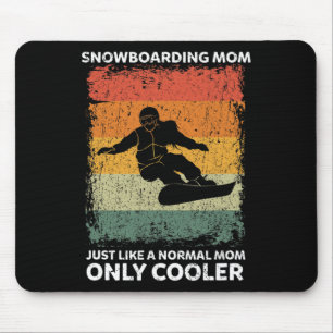 Vintage Snowboarding Mum Like A Normal Mum Only Co Mouse Pad