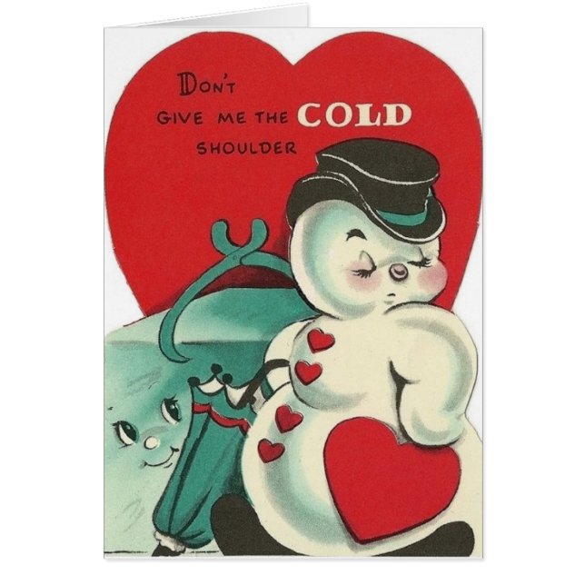 Vintage Snowman and Ice Cold Shoulder Valentine (Front)