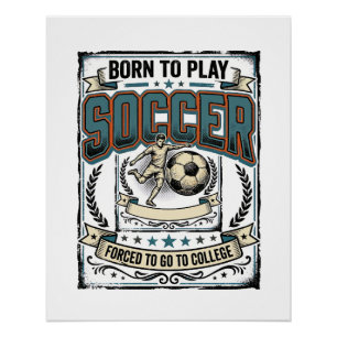 Vintage Soccer Born To Play College Shirt Design_1 Poster