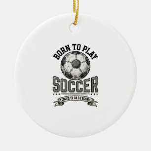 Vintage Soccer Born To Play School Shirt Design_1 Ceramic Tree Decoration