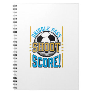 Vintage Soccer Dribble Pass Shoot Score Shirt Desi Notebook