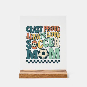 Vintage Soccer Mum Proud Loud Shirt Design_1 Acrylic Sign