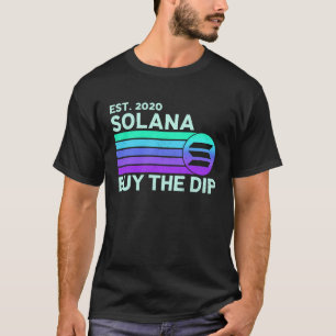 Vintage Solana SOL Crypto Buy The Dip Retro Solan T-Shirt