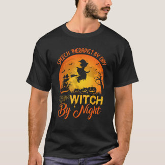 Vintage Speech Therapist By Day Witch By Night Hal T-Shirt