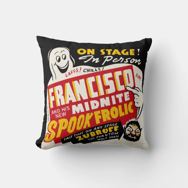 Vintage Spook Show Poster Art - Francisco Cushion (Front)