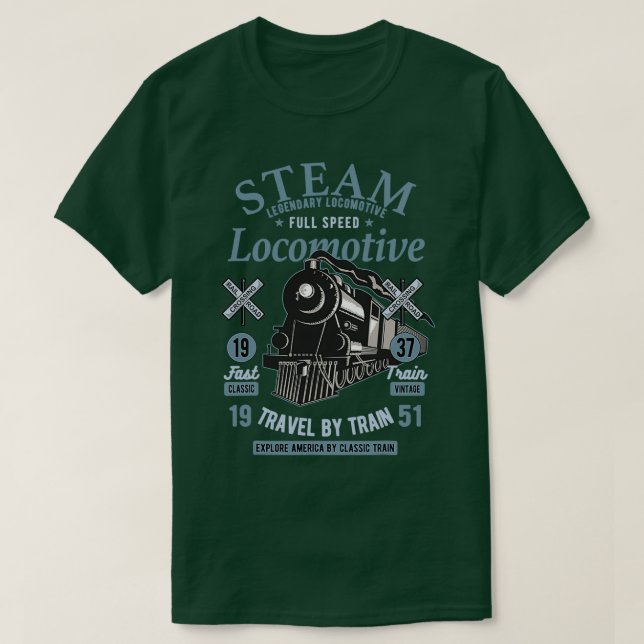 vintage Steam Locomotive railroad train T-Shirt (Design Front)