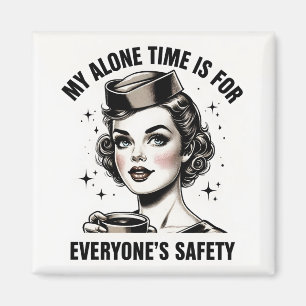 Vintage Stewardess Magnet "My Alone Time"