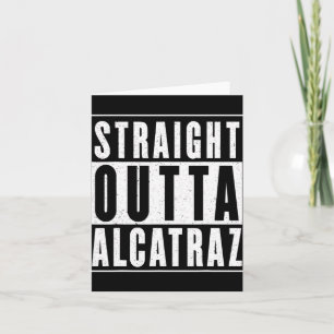 Vintage Straight Out Of Alcatraz Funny Trump Costu Card