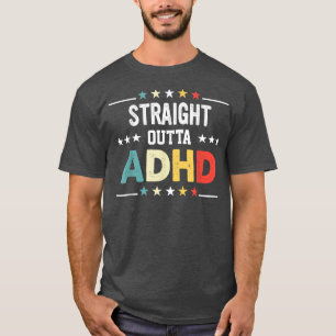 Vintage Straight Outta ADHD Autism Mental Health A T-Shirt