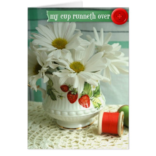 Vintage Strawberry Blessings-"My Cup Runneth Over" (Front)
