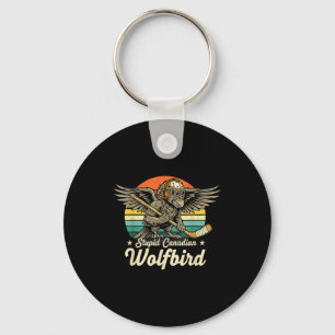 Vintage stupid canadian wolf bird funny loon meme key ring