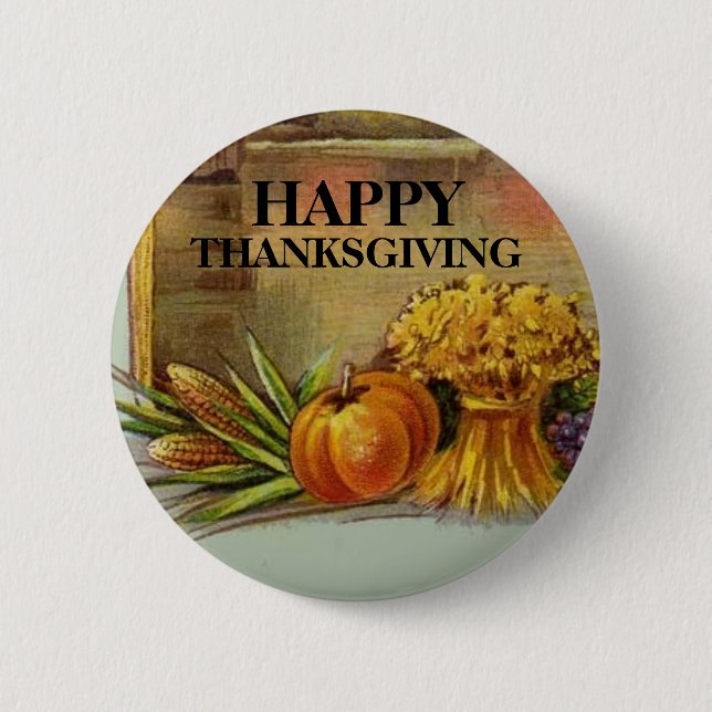 Vintage Style Happy Thanksgiving Card Button Pin (Front)
