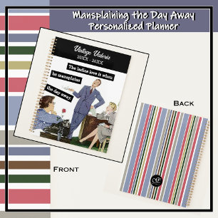 Vintage Style Mansplaining Boss to Assistants  Planner