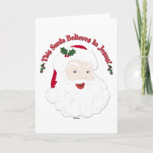 Vintage Style Santa This Santa Believes In Jesus Holiday Card