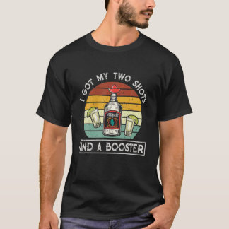 Vintage Style Vaccination Tequila I Got My 2 Tequi T-Shirt