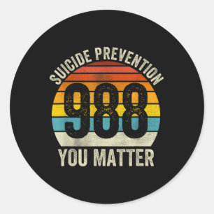 Vintage Suicide 788 Shirt Suicide Prevention 988 Y Classic Round Sticker