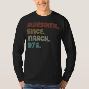 Vintage Sunset Awesome Since March 1976 B Day Part T-Shirt