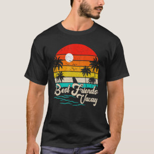Vintage Sunset Best Friend Vacay Vacation Squad Su T-Shirt