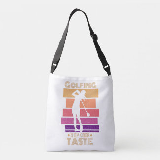 Vintage sunset golf is my kinda taste quote crossbody bag