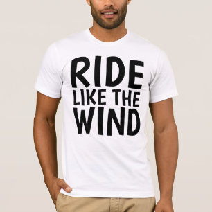 Vintage T-shirts, RIDE LIKE THE WIND T-Shirt