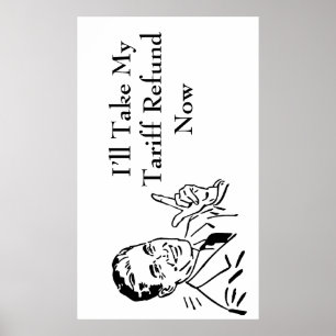 Vintage Tariff Refund Check Poster