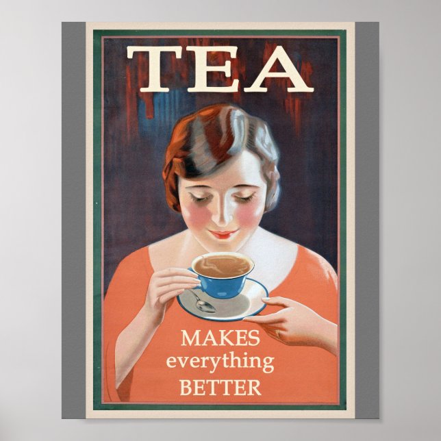 Vintage Tea Advertisement - Makes Better Poster (Front)
