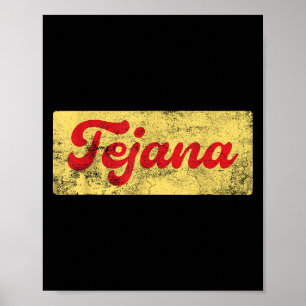 Vintage Tejana Texas Chica Texan Tejana  Poster