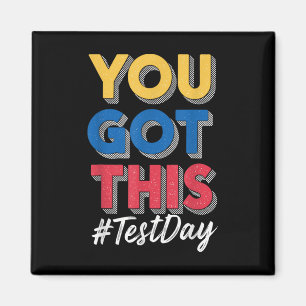 Vintage Test Day You Got This Testing Day Teacher  Magnet
